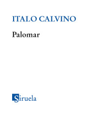 Italo Calvino — Palomar