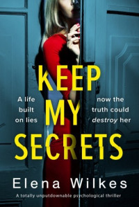 Elena Wilkes — Keep My Secrets