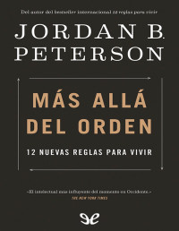 Jordan Peterson — MÁS ALLÁ DEL ORDEN