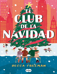 Becca Freeman — El Club De La Navidad