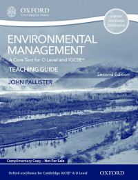 John Pallister — iGCSE Environmental Management Teaching Guide, 2nd