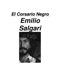 WebDev — Microsoft Word - Emilio Salgari - El Corsario Negro.doc