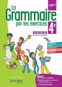 Isabelle-Marie Franchet, Joëlle Paul — La Grammaire par les exercices 4e - Cahier corrigé (Edition 2021)