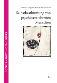 Sandra Buchgraber — Überlegungen zur Einordnung von Selbstbestimmung