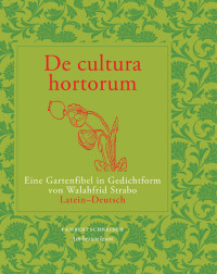 Walahfrid Strabo; — De cultura hortorum