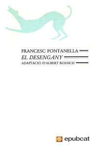 Francesc Fontanella — El desengany