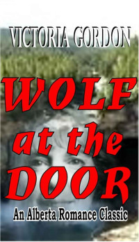 Victoria Gordon — Wolf at the Door