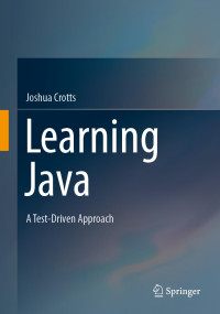 Joshua Crotts — Learning Java: A Test-Driven Approach