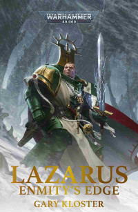 Gary Kloster — Lazarus: Enmity's Edge