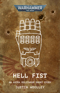 Justin Woolley — Hell Fist