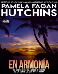 Pamela Fagan Hutchins — En armonía