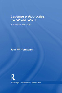 Jane Yamazaki; — Japanese Apologies for World War II