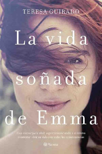 Teresa Guirado — La vida soñada de Emma