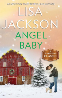 Lisa Jackson — Angel Baby (Fortune's Children)