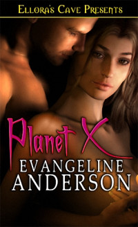 Evangeline Anderson — Planeta X