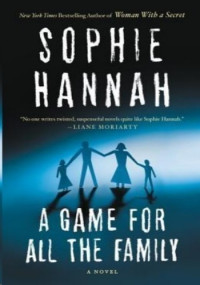 Sophie Hannah — A Game For All The Family