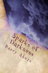 Barry Ahern — Birthright 02: Sparks of Darkness