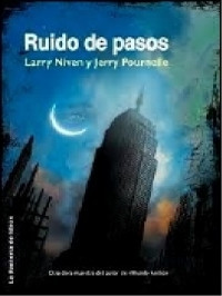 Larry Niven & Jerry Pournelle — Ruido de pasos [6786]