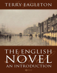 Terry Eagleton — The English Novel: An Introduction