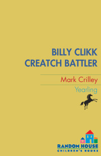 Crilley, Mark — [Billy Clikk 01] • Creatch Battler