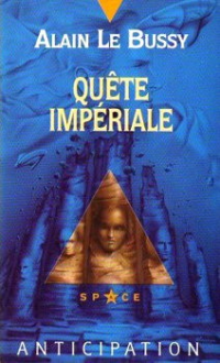 Alain Le Bussy — 1948-Quête impériale