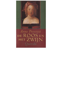 Anne Provoost — De roos en het zwijn