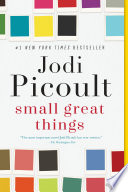 Jodi Picoult — Small Great Things