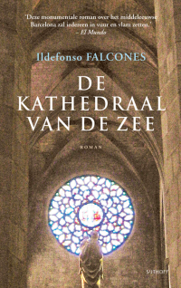 Ildefonso Falcones — De kathedraal van de zee