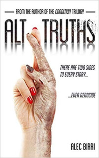 Alec Birri — Alt Truths