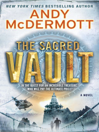 Andy McDermott — The Sacred Vault