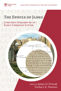 James D. Dvorak;Zachary K. Dawson; — The Epistle of James