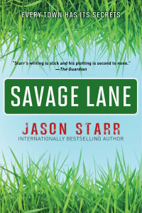 Jason Starr — Savage Lane (2015)