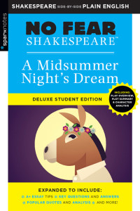 Sparknotes, Spark Publishing — Midsummer Night's Dream: No Fear Shakespeare Deluxe Student Edition