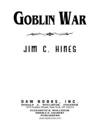 Jim C. Hines; — Goblin War