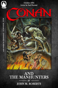 John Maddox Roberts — Conan and the Manhunters