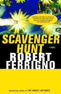 Robert Ferrigno — Scavenger Hunt