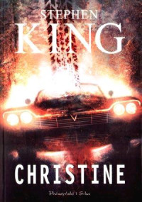 Stephen King — Christine