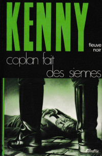 Paul Kenny — 150 Coplan fait des siennes (1976)