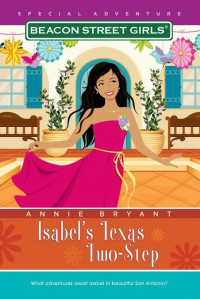 Annie Bryant — Isabel's Texas Two-Step (BSG Special Adventure Book 5)