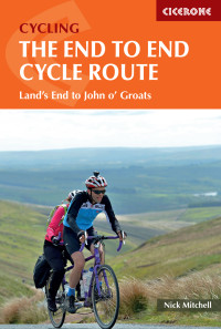 Nick Mitchell — Cycling The End to End Cycle Route - Land's End to John o' Groats