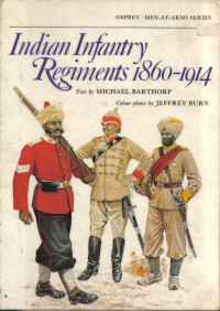 Michael Barthorp — Indian Infantry Regiments 1860–1914