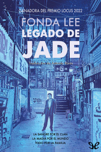 Fonda Lee — LEGADO DE JADE