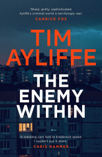 Tim Ayliffe — The Enemy Within
