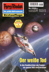 Hoffmann, Horst — [Perry Rhodan 2106] • Der weiße Tod