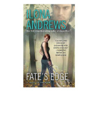 Ilona Andrews — Fate's Edge