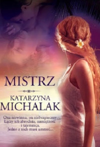 Katarzyna Michalak — Mistrz