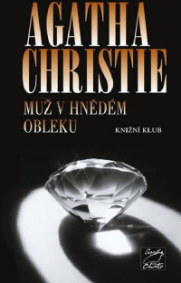 Christie Agatha — Muž v hnědém obleku