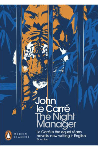 John le Carré — The Night Manager (Penguin Modern Classics)