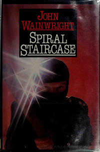Wainwright, John — Spiral Staircase