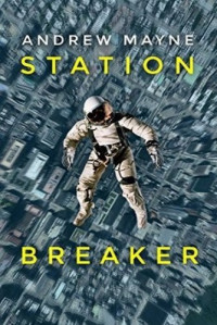 Andrew Mayne — Station Breaker
